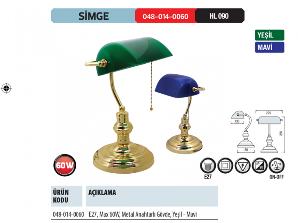 Horoz Simge Banker Masa Lambası