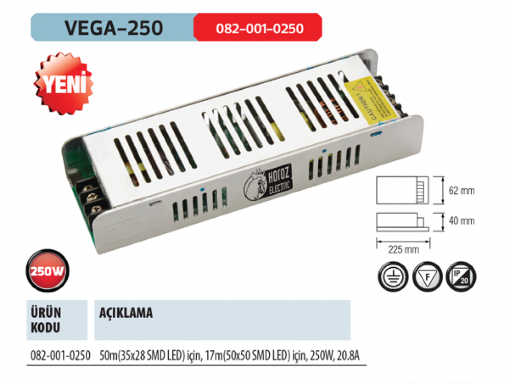 Horoz Vega-250 12V DC 20,8 Amper 250W Slim Tip Şerit Led Trafosu